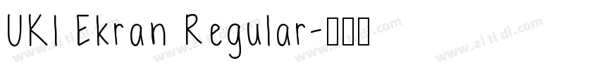 UKl Ekran Regular字体转换